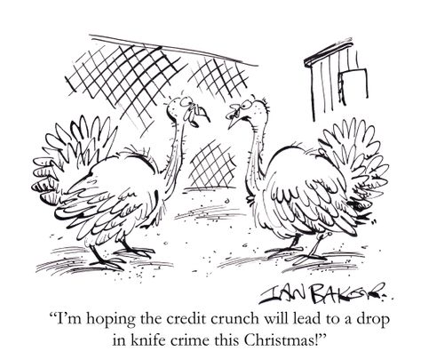 'I'm hoping the credit crunch will lead to a drop in knife crime this Christmas!'