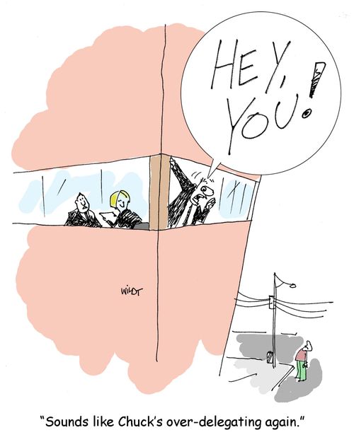 'Sounds like Chuck's over-delegating again.'