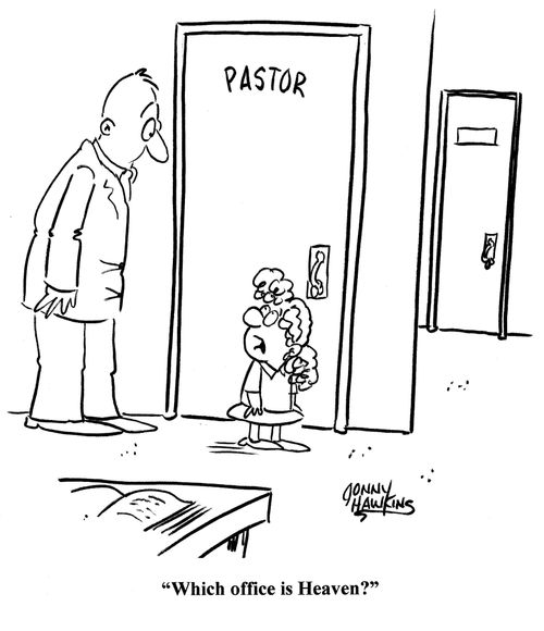 Kid to pastor: 'Which office is heaven?'
