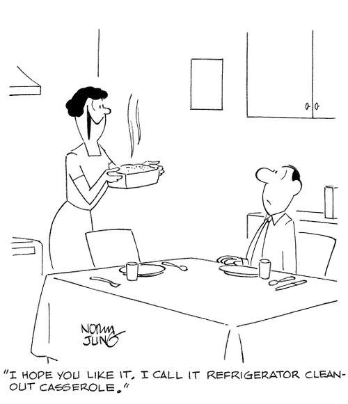 'I hope you like it. I call it refrigerator cleanout casserole.'