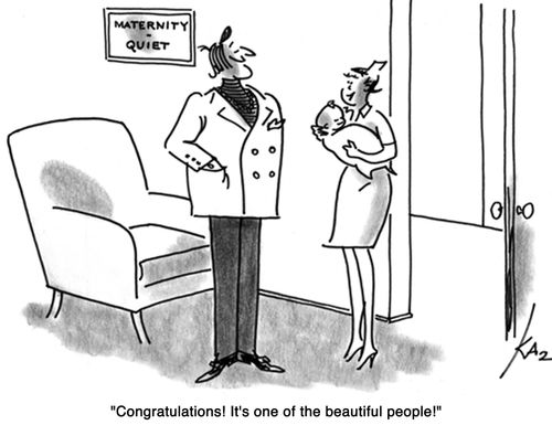 'Congratulations! It's one of the beautiful people!'