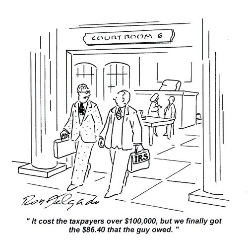 'It cost the taxpayers over $100,000 but we finally got the $86.40 that the guy owed.'