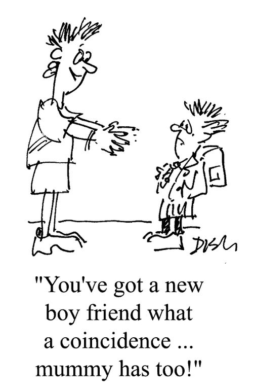 "You've got a new boyfriend - mummy has too!"