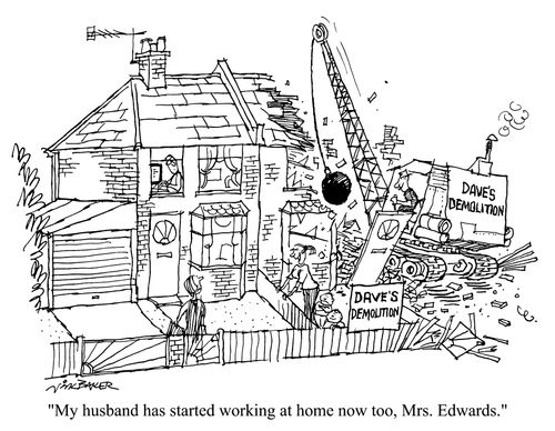 "My husband has started working at home now too"