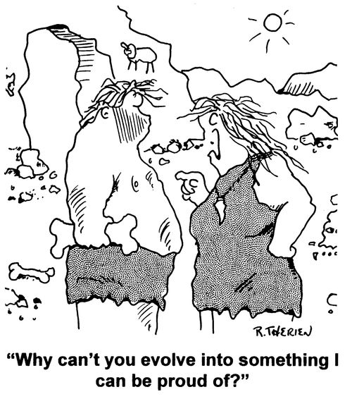 "Why can't you evolve into something I can be proud of?:"
