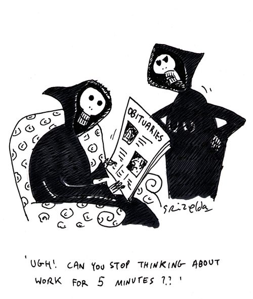 'Ugh! Can you stop thinking about work for 5 minutes?!'