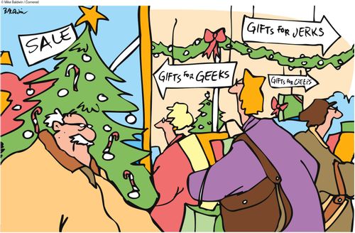 Christmas gifts for jerks, geeks, and losers.