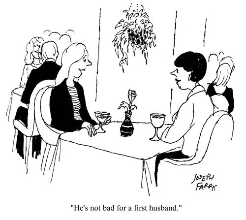 He's not bad for a first husband.