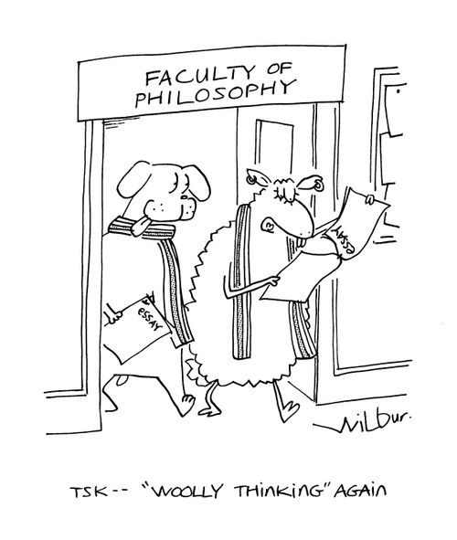 'Tsk...woolly thinking again.'