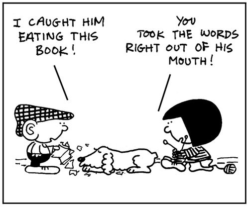 'I caught him eating this book.'