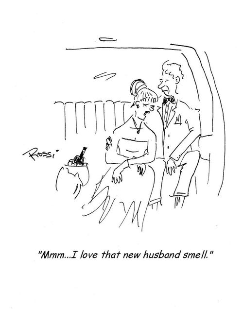 "I love that new husband smell."