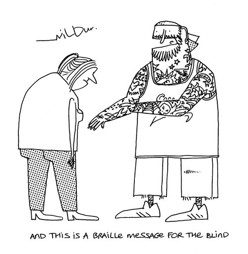 'And this is a braille message for the blind.'