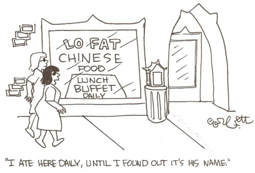 "I ate here daily, until I found out it's his name."