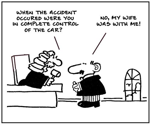 'When the accident occured were you in complete control of the car?'