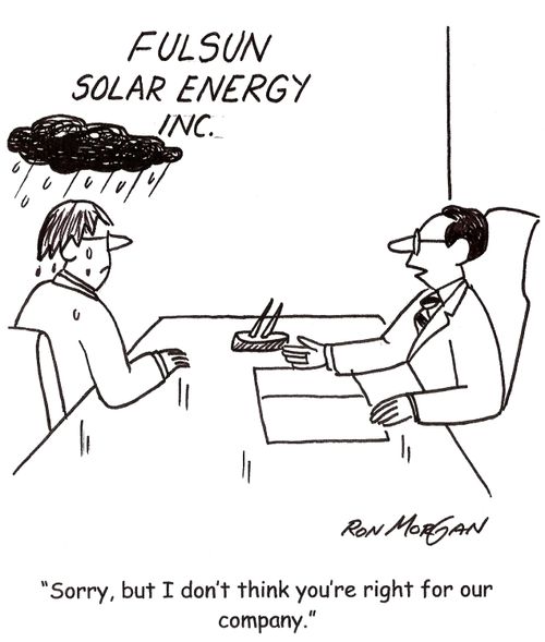 'Sorry, but I don't think you're right for our company.'