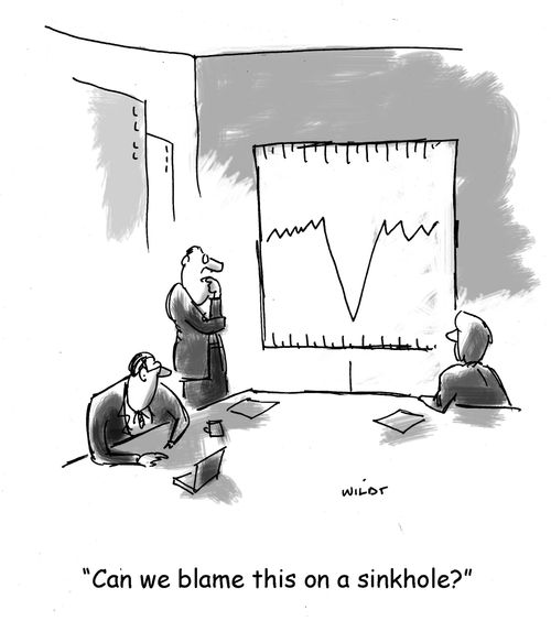 'Can we blame this on a sinkhole?'