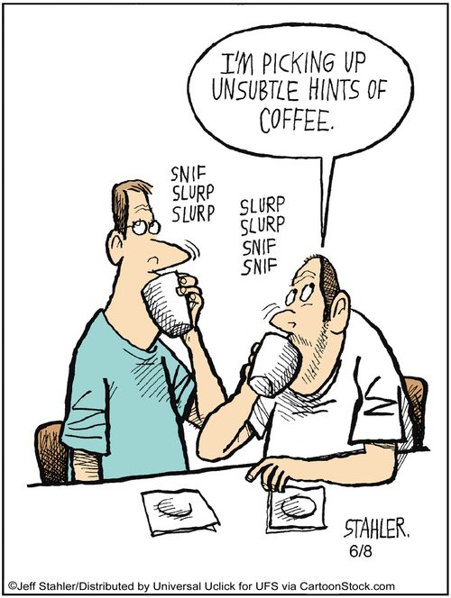 'I'm picking up unsubtle hints of coffee.'