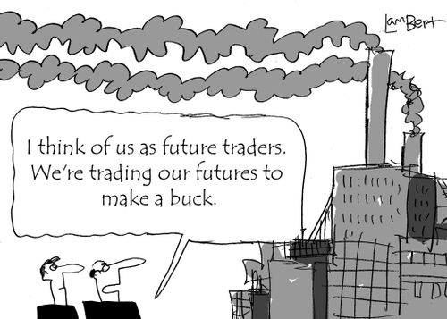 'I think of us as future traders. We're trading our futures to make a buck.'