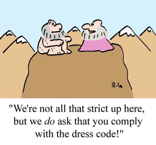 'We're not all that strict up here, but we DO ask that you comply with the dress code!'