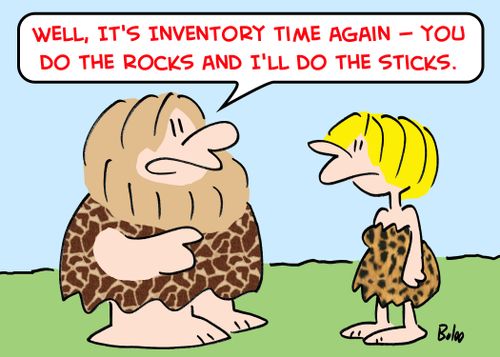 'Well, it's inventory time again -- You do the rocks and I'll do the sticks.'