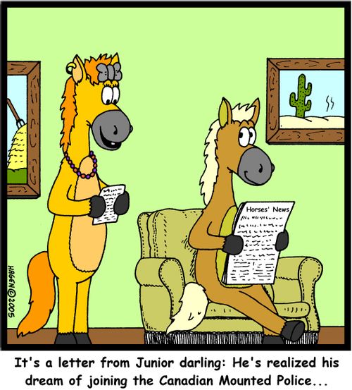 'It's a letter from Junior darling: He's realized his dream of joining the Canadian Mounted Police...'