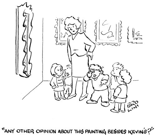 'Any other opinion about this painting besides Kevin's?'