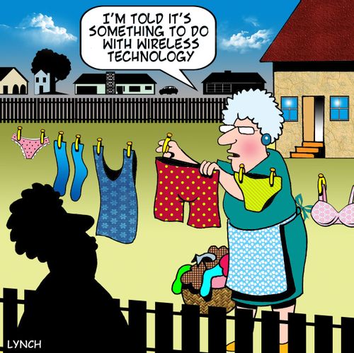 'I'm told it's something to do with wireless technology.'