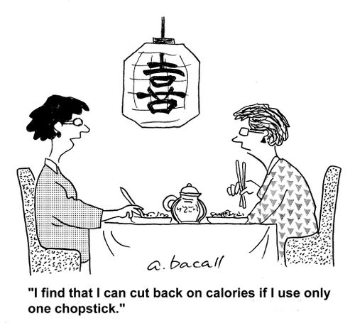 I find that I can cut back on calories if I use only one chopstick.