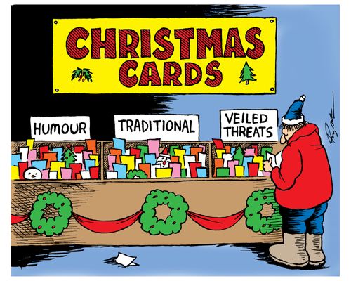 Christmas Cards: Humour, Traditional, Veiled Threats.