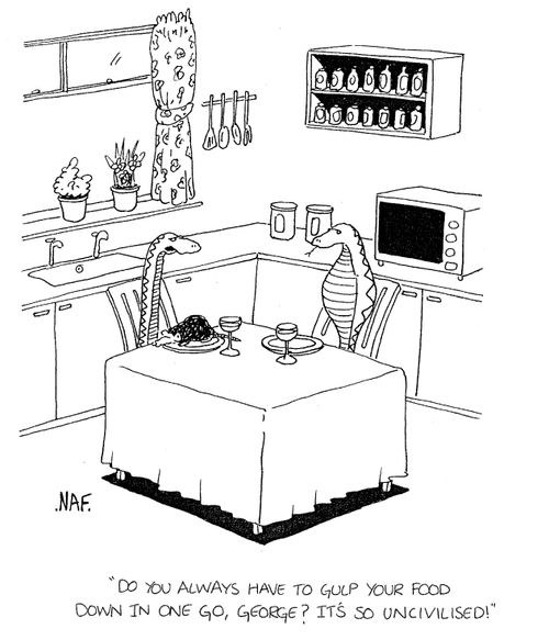 'Do you always have to gulp your food down in one go, George? It's so uncivilised!'