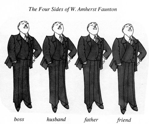 The four sides of W Amherst Faunton: Boss/husband/father/friend.