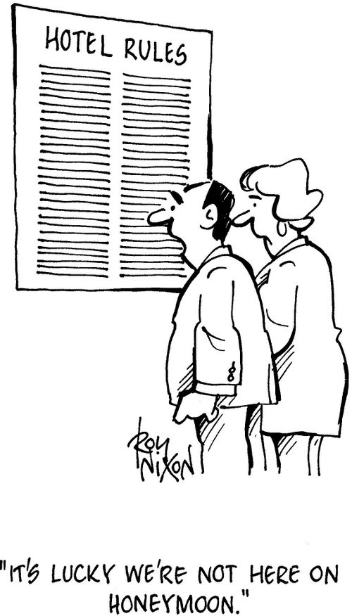 Hotel Rules - 'It's lucky we're not here on honeymoon.'