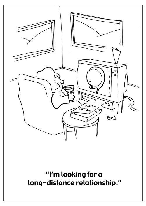 "I'm looking for a long-distance relationship."