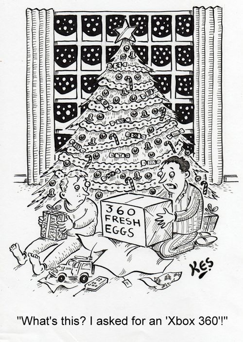 'What's this? I asked for an 'Xbox 360'!'