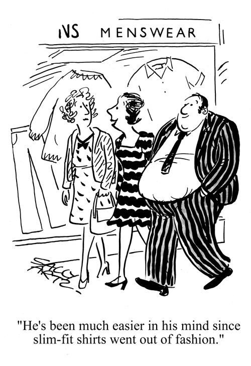 'He's been much easier in his mind since slim-fit shirts went out of fashion.'