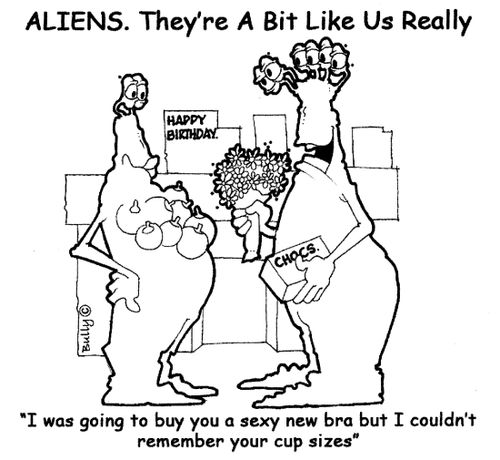 'I was going to buy you a sexy new bra but I couldn't remember your cup sizes.'