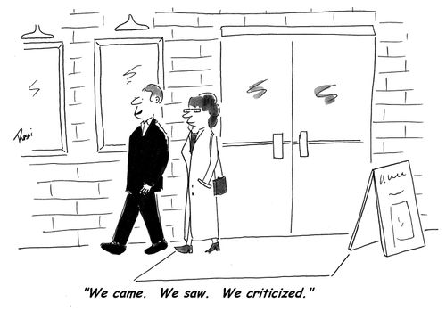 'We came. We saw. We criticized.'