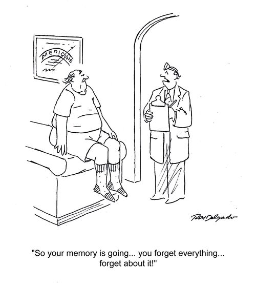 'So your memory is going... you forget everything... forget about it!'