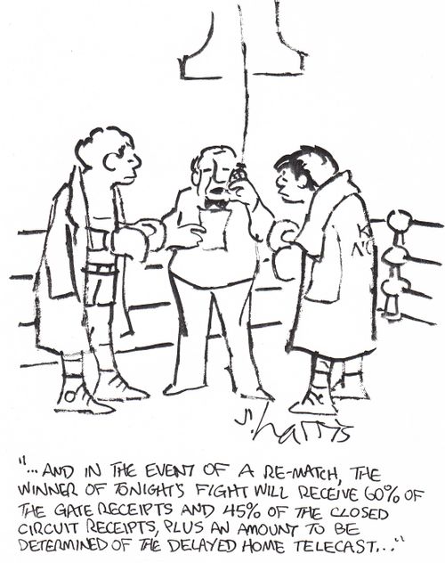 '...and in the event of a re-match, the winner of tonight's fight will receive 60% of the gate receipts...'