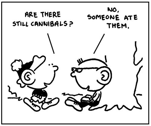 'Are there still cannibals?'