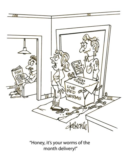 'Honey, it's your worms of the month delivery!'