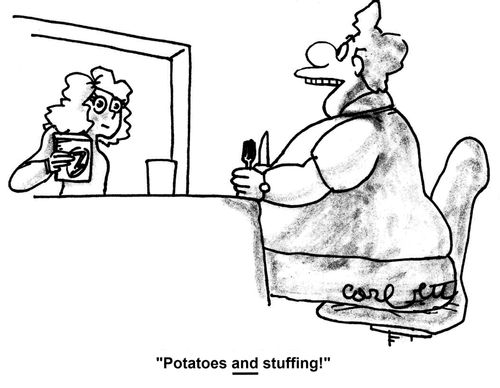 'Potatoes AND stuffing!'