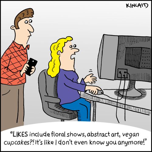 'LIKES include floral showers, abstract art, vegan cupcakes?! It's like I don't even know you anymore!'