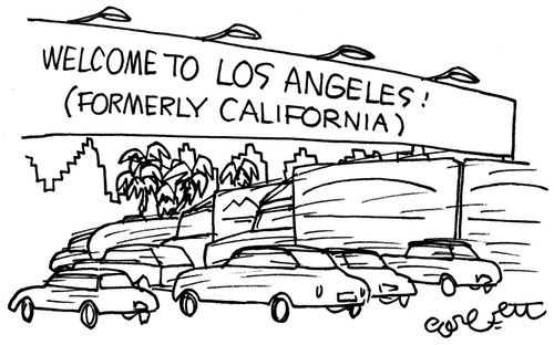 Welcome to Los Angeles! (Formerly California).