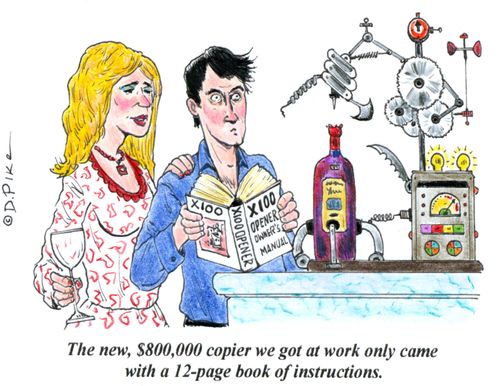 'The new, $800,000 copier we got at work only came with a 12-page book of instructions.'
