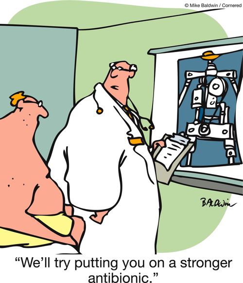 'We'll try putting you on a stronger antibionic.'