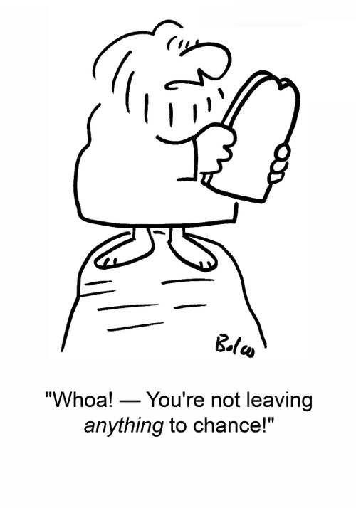 'Whoa! -- You're not leaving anything to chance!'