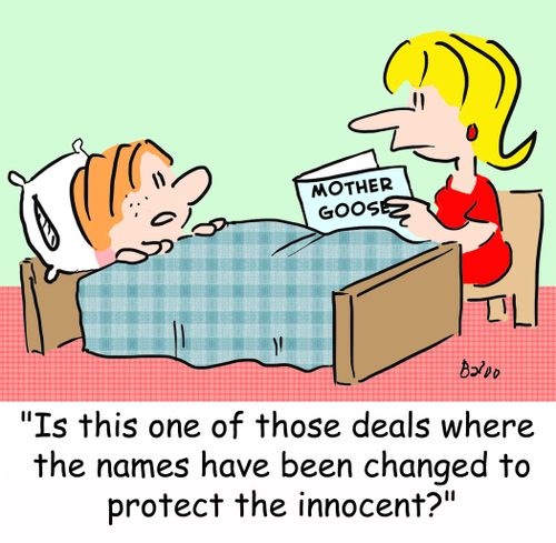 'Is this one of those deals where the names have been changed to protect the innocent?'