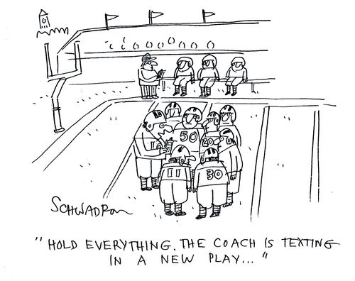 'Hold everything. The coach is texting in a new play...'