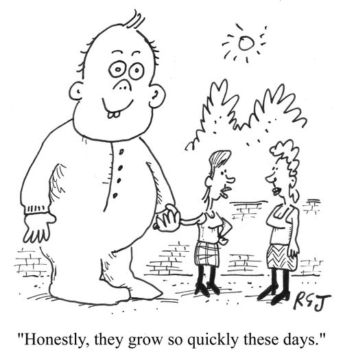 'Honestly, they grow so quickly these days.'